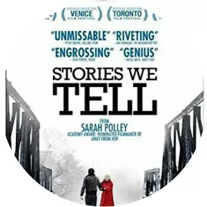 Stories We Tell - 2012 ‧ Documentary ‧ 1h 49m
