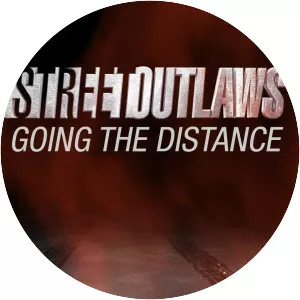 Street Outlaws: Going the Distance - TV program