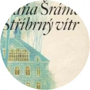 Stříbrný vítr - Novel by Fráňa Šrámek