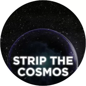 Strip the Cosmos