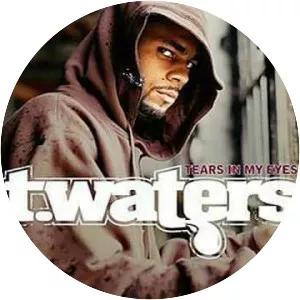 T. Waters - Musical artist