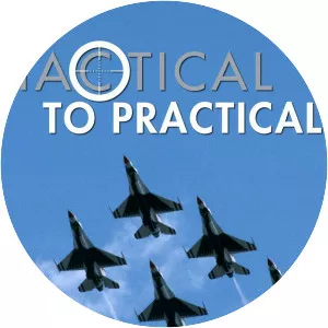 Tactical to Practical