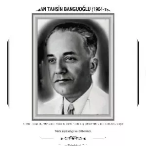 Tahsin Banguoğlu (Hasan Tahsin Banguoğlu)