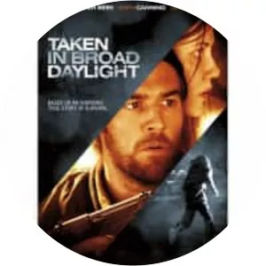 Taken in Broad Daylight