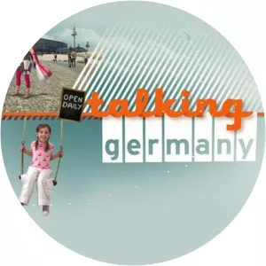 Talking Germany - The German Way of LifeSince 2008