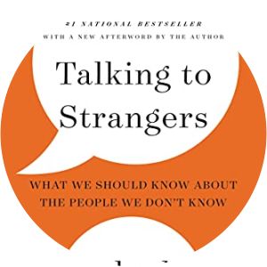 Talking to Strangers