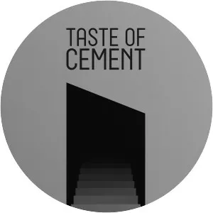 Taste of Cement