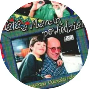 Tata, a Marcin powiedział