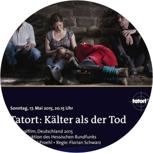 Tatort: Kälter als der Tod 2015 - 2015 film