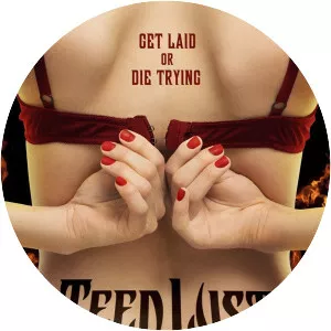 Teen Lust - 2014 ‧ Comedy ‧ 1h 20m