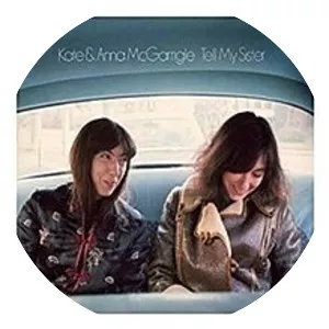 Tell My Sister - Compilation album by Anna McGarrigle and Kate McGarrigle