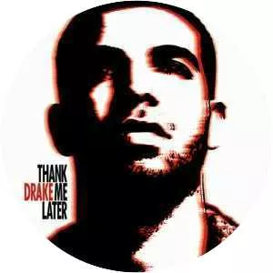 Thank Me Later - Studio album by Drake