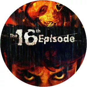 The 16th Episode - 2019 ‧ Thriller/Horror ‧ 1h 33m