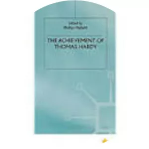 The Achievement of Thomas Hardy - Novel