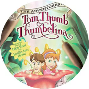 The Adventures of Tom Thumb & Thumbelina