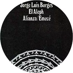 The Aleph - Short story by Jorge Luis Borges