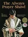 The always prayer shawl - Book by Sheldon Oberman