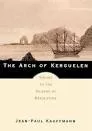The arch of Kerguelen