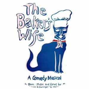 The Baker's Wife - Musical by Joseph Stein