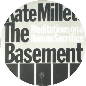 The basement Kate Millett