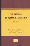 The Biology of Human Starvation