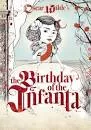 The Birthday of the Infanta - Novel by Oscar Wilde