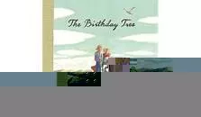 The Birthday Tree photograph