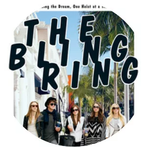 The Bling Ring - R 2013 ‧ Crime/Drama ‧ 1h 30m