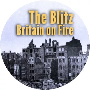 The Blitz: Britain on Fire - TV program