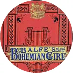 The Bohemian Girl - Opera by Michael William Balfe