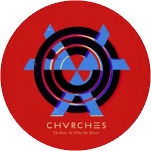 The Bones of What You Believe - Studio album by CHVRCHES