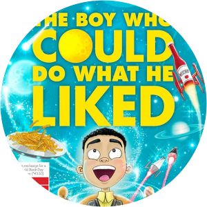 The Boy Who Could Do What He Liked