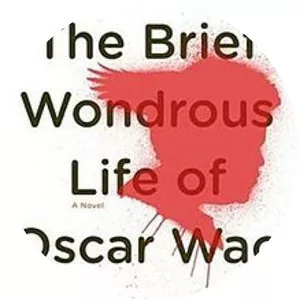 The Brief Wondrous Life of Oscar Wao - Novel by Junot Díaz