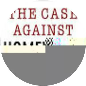 The Case Against Homework - Book by Nancy Kalish and Sara Bennett