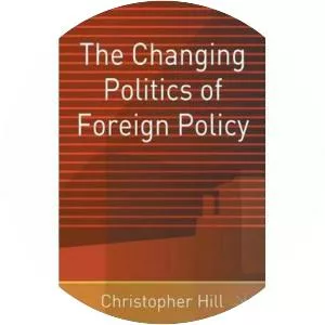 The Changing Politics of Foreign Policy