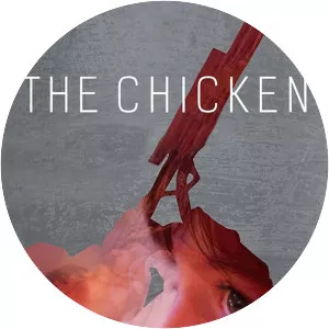 The Chicken - 2014 ‧ Drama/Short ‧ 15 mins