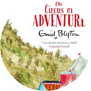 The Circus of Adventure