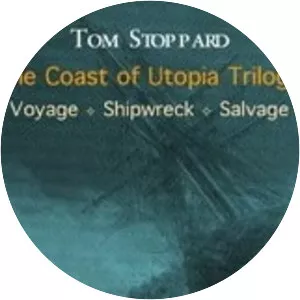 The Coast of Utopia - Play by Tom Stoppard