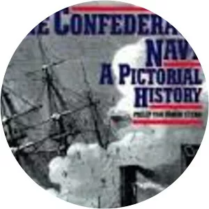 The Confederate Navy: A Pictorial History