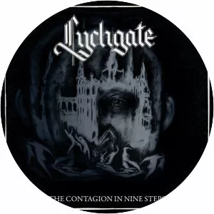 The Contagion in Nine Steps - Album by Lychgate
