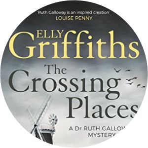 The Crossing Places - Book by Elly Griffiths