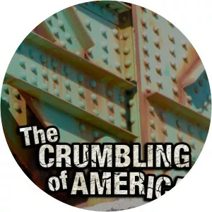 The Crumbling of AmericaSince 2009