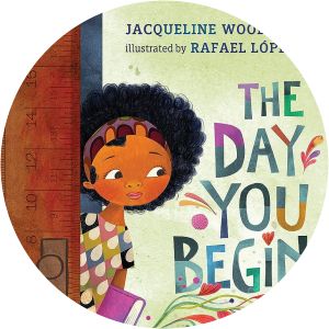 The Day You Begin - Book by Jacqueline Woodson