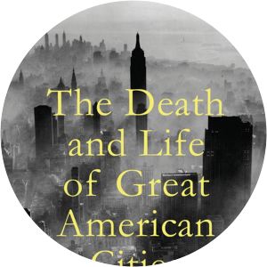 The Death and Life of Great American Cities - Book by Jane Jacobs