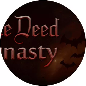 The Deed: Dynasty