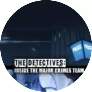 The Detectives: Inside the Major Crimes Team - TV program