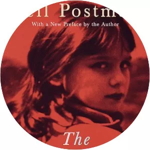 The Disappearance of Childhood - Book by Neil Postman