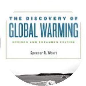 The Discovery of Global Warming - Book by Spencer R. Weart