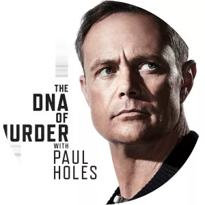 The DNA of Murder With Paul Holes - TV program