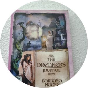 The Dreamer's Journal Barbara Moore